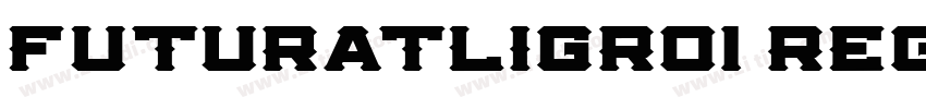 FuturaTLigRo1 Regula字体转换